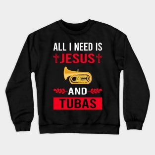 I Need Jesus And Tuba Crewneck Sweatshirt